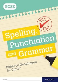 bokomslag Get It Right: for GCSE: Spelling, Punctuation and Grammar workbook