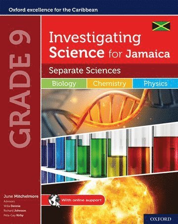 Investigating Science for Jamaica: Separate Science: Biology Chemistry Physics Student Book 1