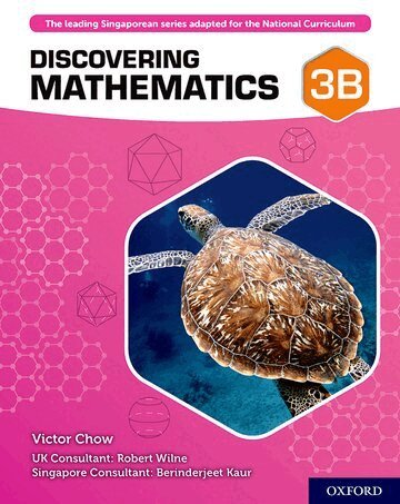 Victor Chow, Robert Wilne, Berinderjeet Kaur - Discovering Mathematics: Student Book 3B, Häftad