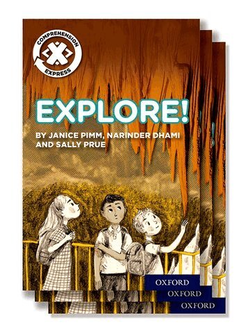 Janice Pimm, Narinder Dhami, Sally Prue - Project X Comprehension Express: Stage 1: Explore! Pack of 15, Häftad
