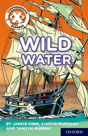 Project X Comprehension Express: Stage 2: Wild Water 1