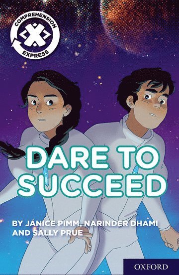 Project X Comprehension Express: Stage 3: Dare to Succeed Pack of 6 1