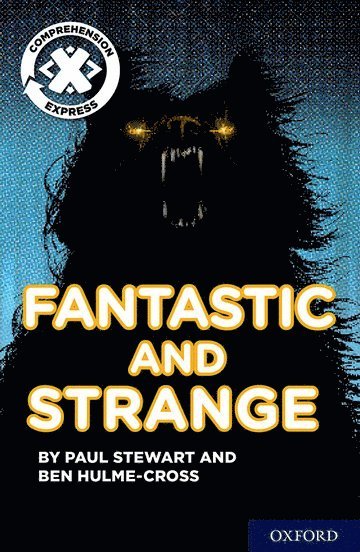 bokomslag Project X Comprehension Express: Stage 3: Fantastic and Strange Pack of 6