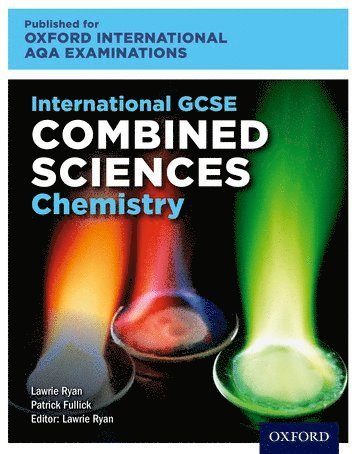 bokomslag OxfordAQA International GCSE Combined Sciences Chemistry (9204)