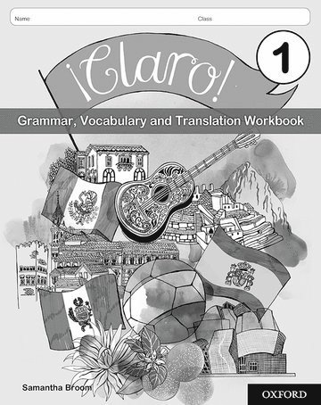bokomslag ¡Claro! 1 Grammar Vocabulary and Translation Workbook (Pack of 8)