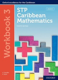 bokomslag STP Caribbean Mathematics, Fourth Edition: Age 11-14: STP Caribbean Mathematics Workbook 3