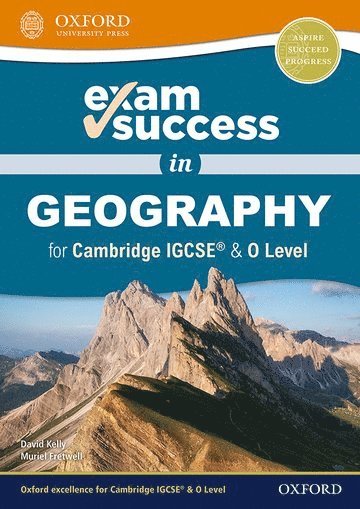 Exam Success in Geography for Cambridge IGCSE & O Level 1