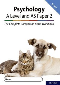 bokomslag The Complete Companions for AQA Fourth Edition: 16-18: AQA Psychology A Level: Year 1 and AS Paper 2 Exam Workbook