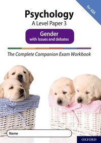 bokomslag The Complete Companions Fourth Edition: 16-18: AQA Psychology A Level Paper 3 Exam Workbook: Gender
