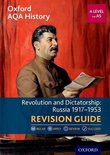 Rob Bircher - Oxford AQA History for A Level: Revolution and Dictatorship: Russia 1917-1953 Revision Guide, Häftad