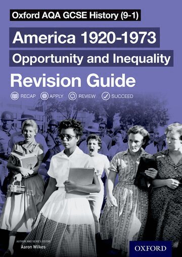 Aaron Wilkes - Oxford AQA GCSE History: America 1920-1973: Opportunity and Inequality Revision Guide, Häftad