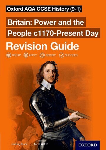 Lindsay Bruce - Oxford AQA GCSE History: Britain: Power and the People c1170-Present Day Revision Guide, Häftad