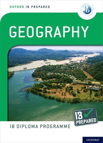 bokomslag Oxford IB Diploma Programme: IB Prepared: Geography