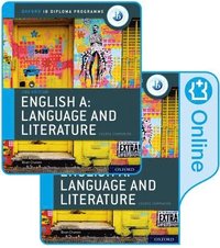 bokomslag Oxford IB Diploma Programme: English A: Language and Literature Print and Enhanced Online Course Book Pack