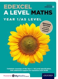 bokomslag Edexcel A Level Maths: Year 1 / AS Level: Bridging Edition