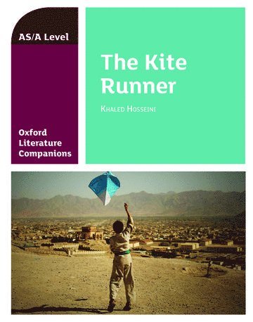 bokomslag Oxford Literature Companions: The Kite Runner