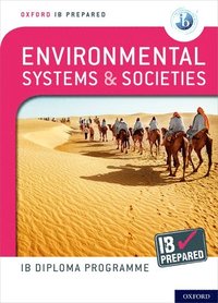 bokomslag Oxford IB Diploma Programme: IB Prepared: Environmental Systems and Societies