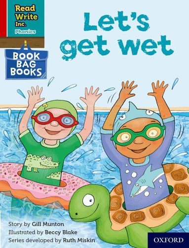Gill Munton - Read Write Inc. Phonics: Let's get wet (Red Ditty Book Bag Book 1), Häftad