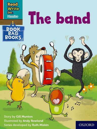 Gill Munton - Read Write Inc. Phonics: The band (Red Ditty Book Bag Book 7), Häftad