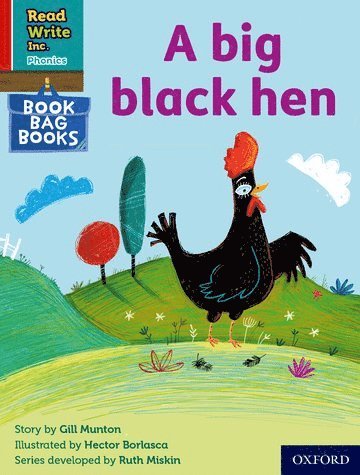 Read Write Inc. Phonics: A big black hen (Red Ditty Book Bag Book 9) 1