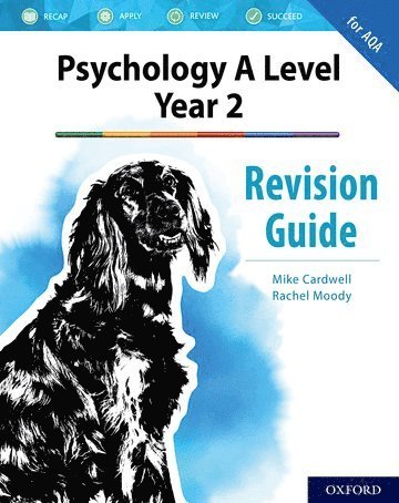 bokomslag The Complete Companions: AQA Psychology A Level: Year 2 Revision Guide