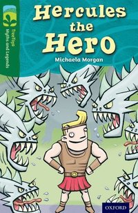 bokomslag Oxford Reading Tree TreeTops Myths and Legends: Level 12: Hercules The Hero