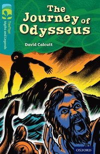 bokomslag Oxford Reading Tree TreeTops Myths and Legends: Level 16: The Journey Of Odysseus