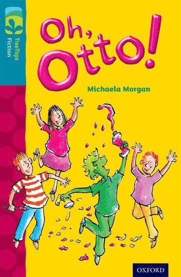 bokomslag Oxford Reading Tree TreeTops Fiction: Level 9 More Pack A: Oh, Otto!