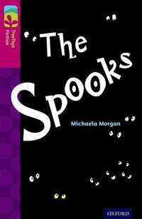 bokomslag Oxford Reading Tree TreeTops Fiction: Level 10: The Spooks
