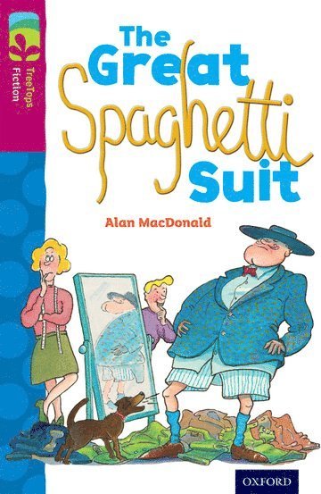 Oxford Reading Tree TreeTops Fiction: Level 10 More Pack A: The Great Spaghetti Suit 1
