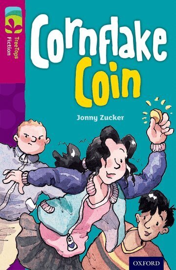 Jonny Zucker - Oxford Reading Tree TreeTops Fiction: Level 10 More Pack B: Cornflake Coin, Häftad