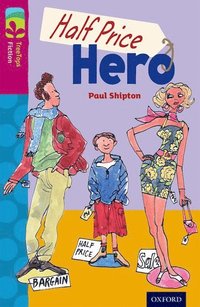 bokomslag Oxford Reading Tree TreeTops Fiction: Level 10 More Pack B: Half Price Hero