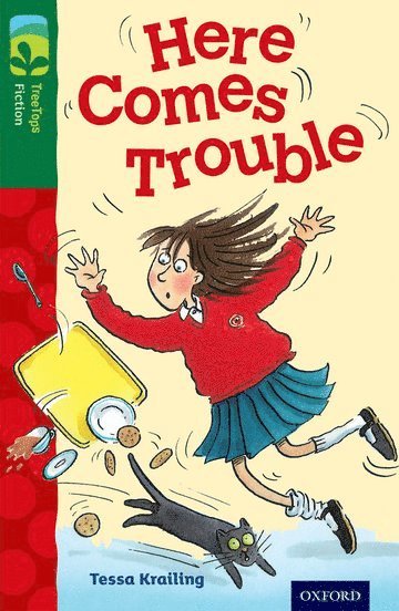 Oxford Reading Tree TreeTops Fiction: Level 12 More Pack A: Here Comes Trouble 1