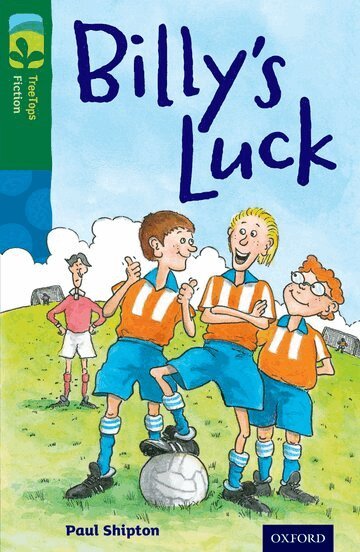 Paul Shipton - Oxford Reading Tree TreeTops Fiction: Level 12 More Pack A: Billy's Luck, Häftad