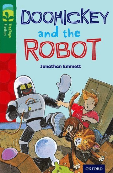 Oxford Reading Tree TreeTops Fiction: Level 12 More Pack B: Doohickey and the Robot 1