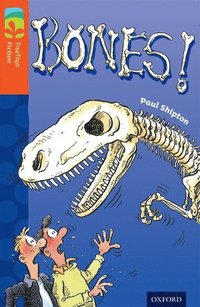 bokomslag Oxford Reading Tree TreeTops Fiction: Level 13 More Pack A: Bones!