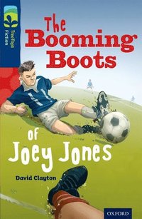 bokomslag Oxford Reading Tree TreeTops Fiction: Level 14 More Pack A: The Booming Boots of Joey Jones