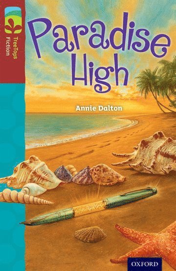 Oxford Reading Tree TreeTops Fiction: Level 15: Paradise High 1