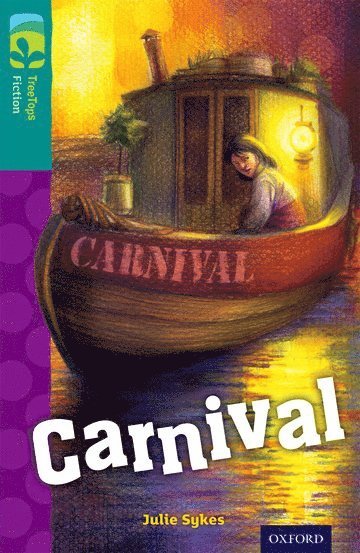 Oxford Reading Tree TreeTops Fiction: Level 16: Carnival 1