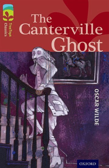 Oscar Wilde, Caroline Castle - Oxford Reading Tree TreeTops Classics: Level 15: The Canterville Ghost, Häftad