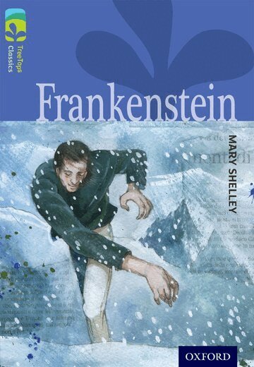Mary Shelley, Nick Warburton - Oxford Reading Tree TreeTops Classics: Level 17: Frankenstein, Häftad