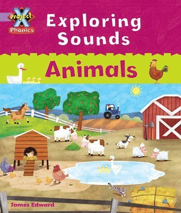 Emma Lynch - Project X Phonics Lilac: Exploring Sounds: Animals, Häftad