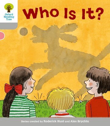 Roderick Hunt - Oxford Reading Tree: Level 1: First Words: Who Is It?, Häftad