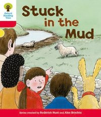 bokomslag Oxford Reading Tree: Level 4: More Stories C: Stuck in the Mud