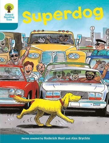 Oxford Reading Tree: Level 9: Stories: Superdog 1