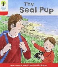 bokomslag Oxford Reading Tree: Level 4: Decode and Develop The Seal Pup