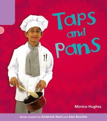 Oxford Reading Tree: Level 1+: Floppy's Phonics Non-Fiction: Taps and Pans 1