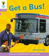 bokomslag Oxford Reading Tree: Level 1+: Floppy's Phonics Non-Fiction: Get a Bus