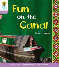 bokomslag Oxford Reading Tree: Level 1+: Floppy's Phonics Non-Fiction: Fun on the Canal