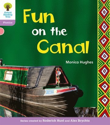 bokomslag Oxford Reading Tree: Level 1+: Floppy's Phonics Non-Fiction: Fun on the Canal